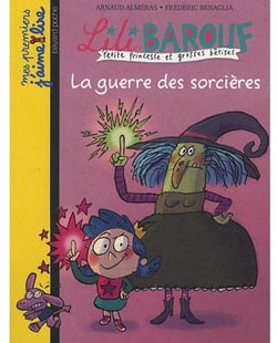 Lili Barouf t.5 - la guerre des sorcières