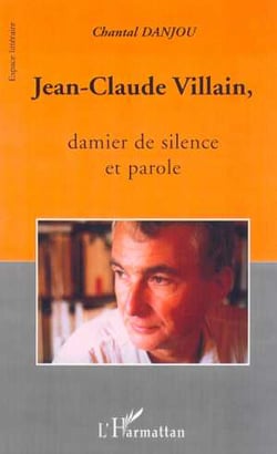 Jean-claude villain, damier de silence et de parole