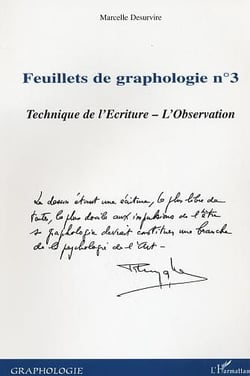 Feuillets de graphologie n°3 : Technique de l'Ecriture - L'Observation