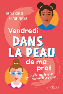 Dans la peau : vendredi dans la peau de ma prof