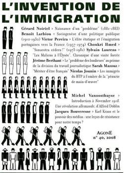REVUE AGONE Tome 40 : l'invention de l'immigration
