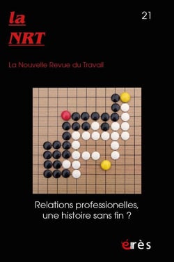 Nouvelle Revue du Travail n.21 : relations professionnelles, une histoire sans fin ?