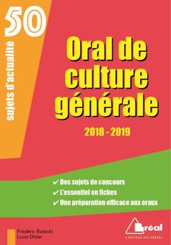 Oral de culture générale - 50 sujets d'actualité (édition 2018/2019)