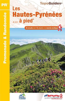 Les Hautes-Pyrénées... à pied