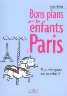 Le petit livre de - bons plans avec les enfants