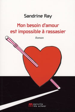 Mon Besoin D'Amour Est Impossible A Rass