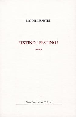 Festino ! festino !