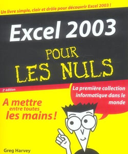 Excel 2003 pour les nuls  (2e édition)