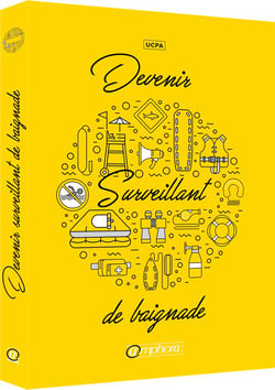 DEVENIR SURVEILLANT DE BAIGNADE