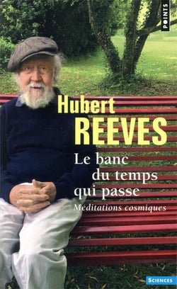 Le banc du temps qui passe - méditations cosmiques