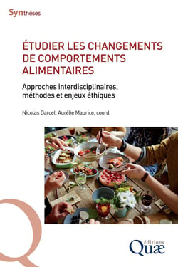 Étudier les changements de comportements alimentaires : Approches interdisciplinaires, méthodes et enjeux éthiques