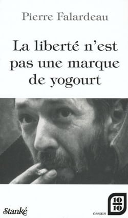 La liberte n'est pas une marque de yogourt