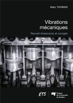 Vibrations mécaniques - recueil d'exercices et corrigés