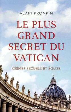 Le plus grand secret du vatican - crimes sexuels et eglise