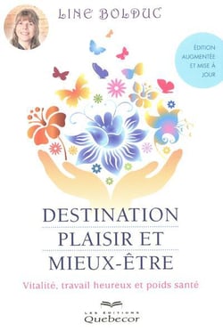 Destination plaisir et mieux-être
