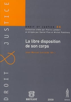 La libre disposition de son corps