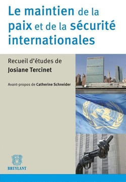 Le maintien de la paix et de la sécurité internationale