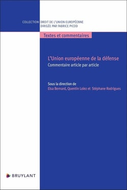 L'Union européenne de la défense : Commentaire article par article