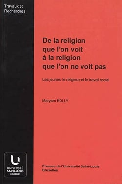 De la religion que l'on voit à la religion que l'on ne voit pas