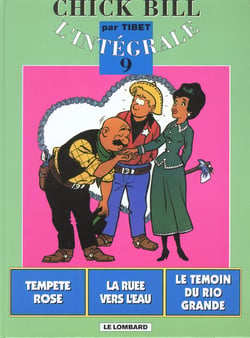 Les aventures de Chick Bill : Intégrale vol.9