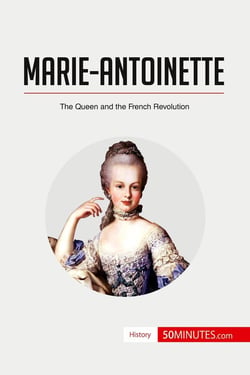 Marie-Antoinette : The Queen and the French Revolution