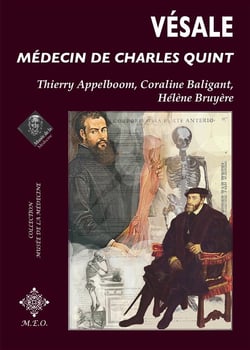 Vésale, médecin de Charles Quint