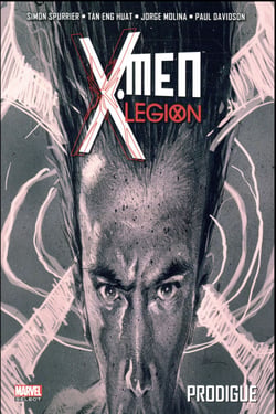 X-Men - légion Tome 1