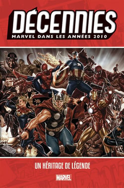 Décennies - Marvel dans les années 2010