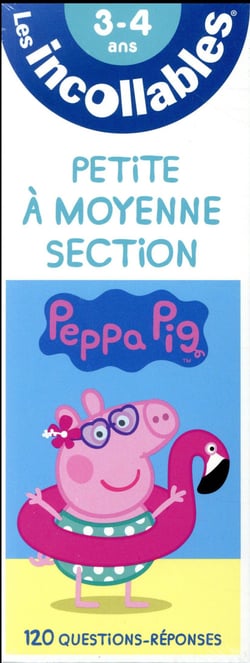 Les incollables - révise avec peppa pig - de la ps à la ms