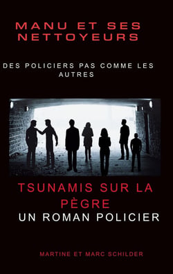 Manu et ses Nettoyeurs : Séisme et tsunamis sur la pègre.
