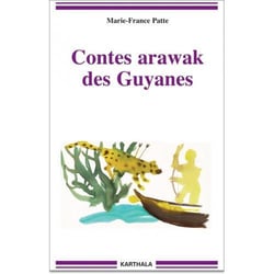 Contes arawak des Guyanes