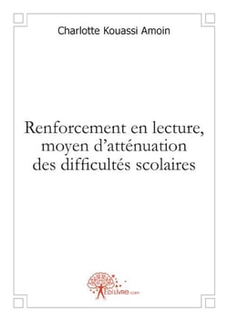Renforcement en lecture, moyen d'atténuation des difficultés scolaires