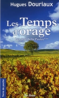 Temps d'orage (les) les gens de la paulee
