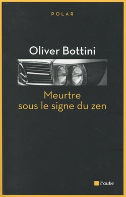 Meurtre sous le signe du zen