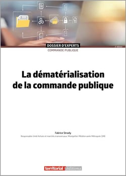 La dématérialisation de la commande publique (2e édition)