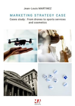 MARKETING STRATEGY CASES : CASES STUDY:FROM DRONES TO SPORTS SERVICES AND COSMETICS