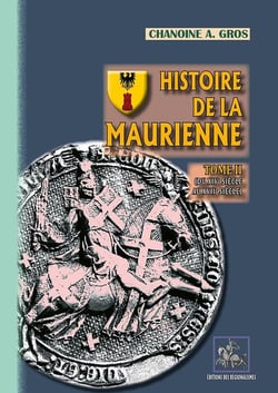 Histoire de la Maurienne (T2) : (du XIVe au XVIIe siècle)