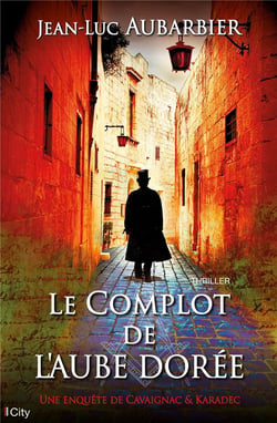 Le complot de l'aube dorée