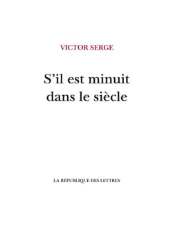 S'il est minuit dans le siècle