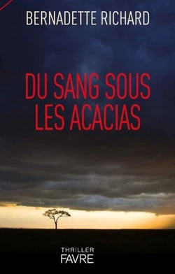 Du sang sous les acacias