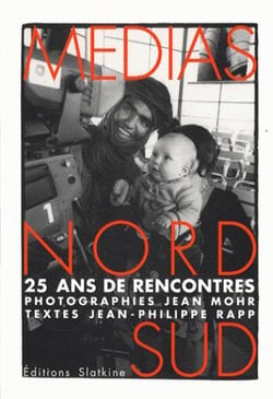 MEDIA NORD SUD - 25 ANS DE RENCONTRES