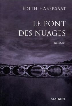 LE PONT DES NUAGES