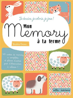Je dessine, je colorie, je joue  ! mon mémory à la ferme