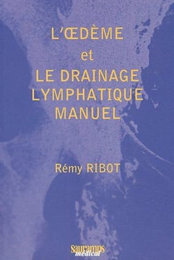 L'OEDEME ET LE DRAINAGE LYMPHATIQUE MANUEL