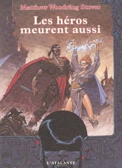 Les heros meurent aussi