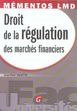 Droit de la regulation des marches financiers