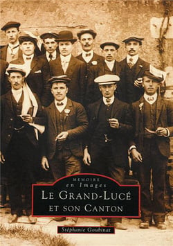 Le Grand-Luce et son canton