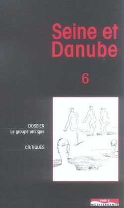 Seine et Danube - n°6 Le groupe onirique