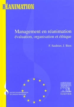 Management et reanimation evaluation organisation et ethique