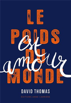 Le poids du monde est amour